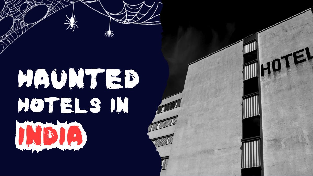 haunted hotels in india